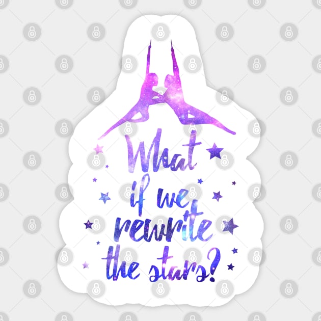 Rewrite the stars, the greatest kids showman party, galaxy Sticker by FreckledBliss